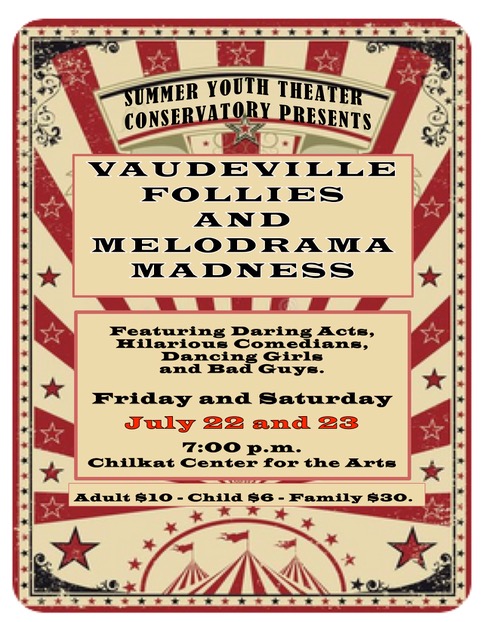 Vaudeville Follies and Melodrama Madness